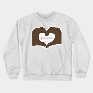 Love is Forever v3 Crewneck Sweatshirt